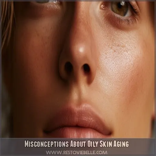 Misconceptions About Oily Skin Aging