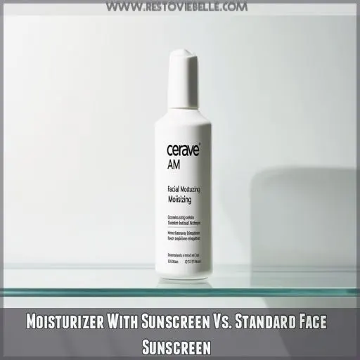 Moisturizer With Sunscreen Vs. Standard Face Sunscreen