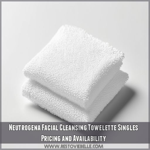 Neutrogena Facial Cleansing Towelette Singles Pricing and Availability