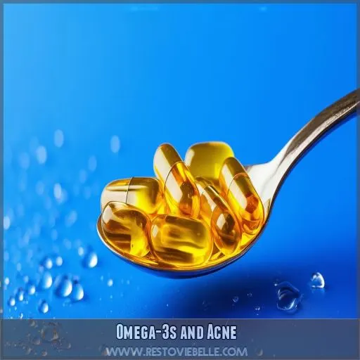 Omega-3s and Acne