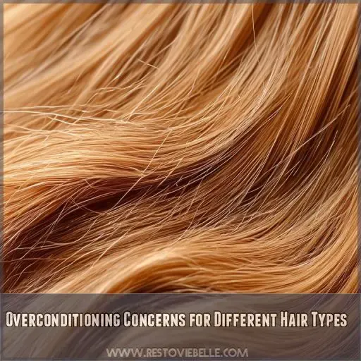 Overconditioning Concerns for Different Hair Types