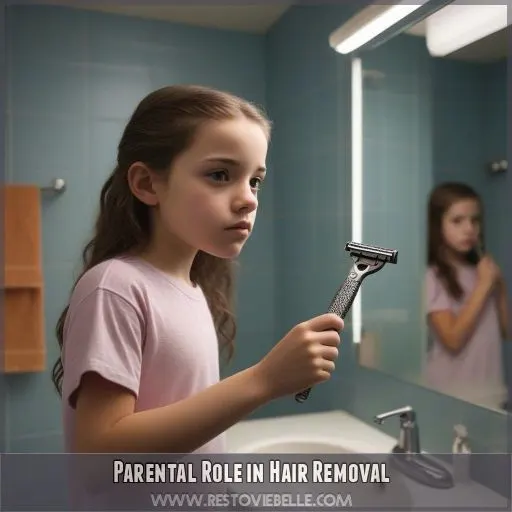 Parental Role in Hair Removal