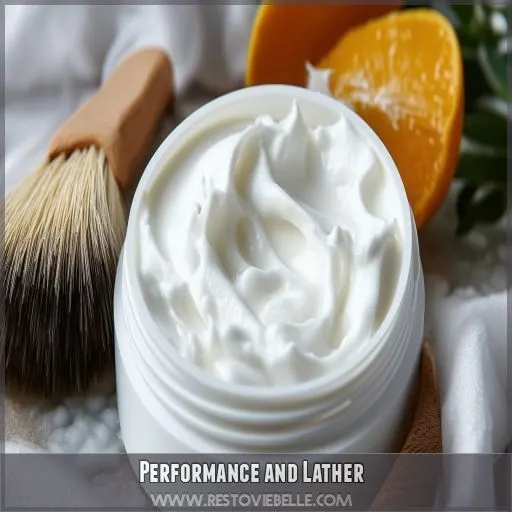 Performance and Lather