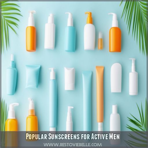 Popular Sunscreens for Active Men