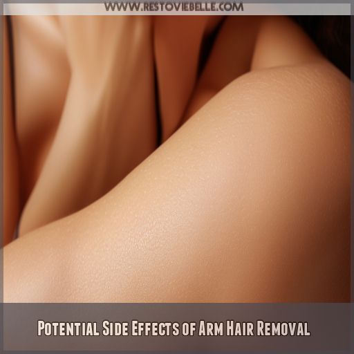 Potential Side Effects of Arm Hair Removal