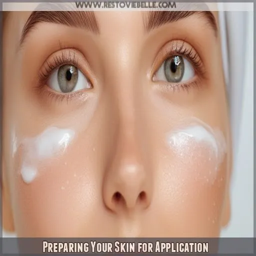 Preparing Your Skin for Application