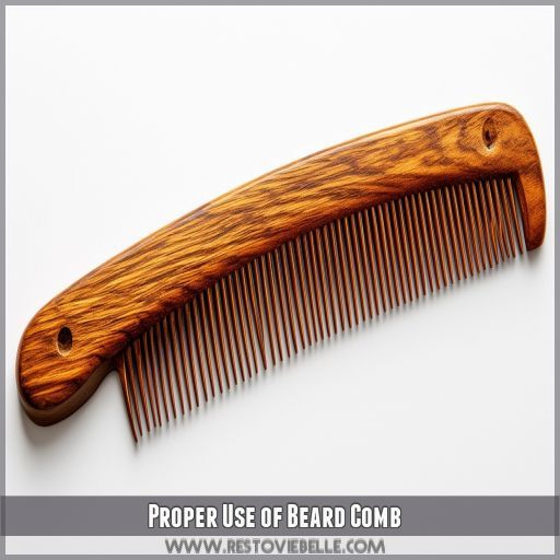 Proper Use of Beard Comb