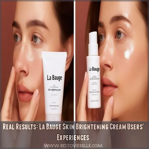 Real Results: La Bauge Skin Brightening Cream Users