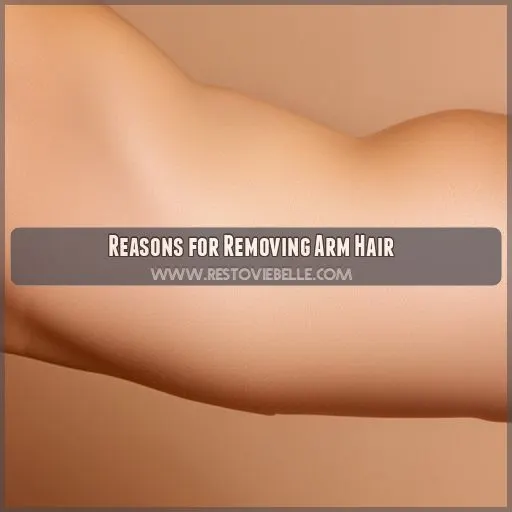 Reasons for Removing Arm Hair