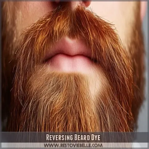 Reversing Beard Dye