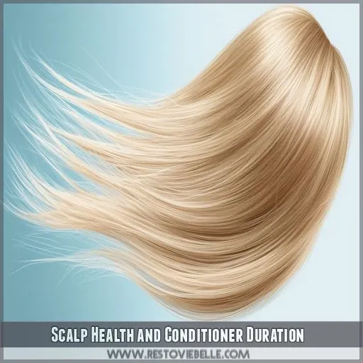 Scalp Health and Conditioner Duration