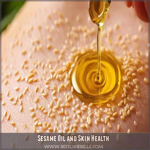 Sesame Oil and Skin Health