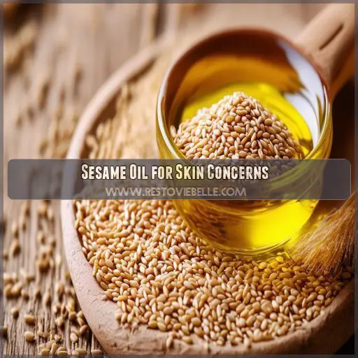 Sesame Oil for Skin Concerns