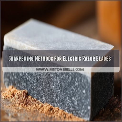Sharpening Methods for Electric Razor Blades