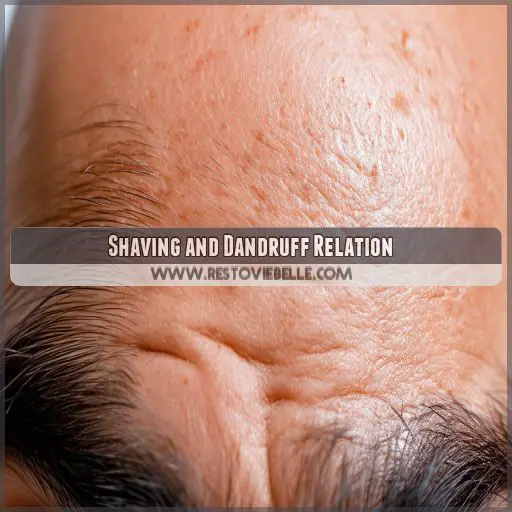 Shaving and Dandruff Relation