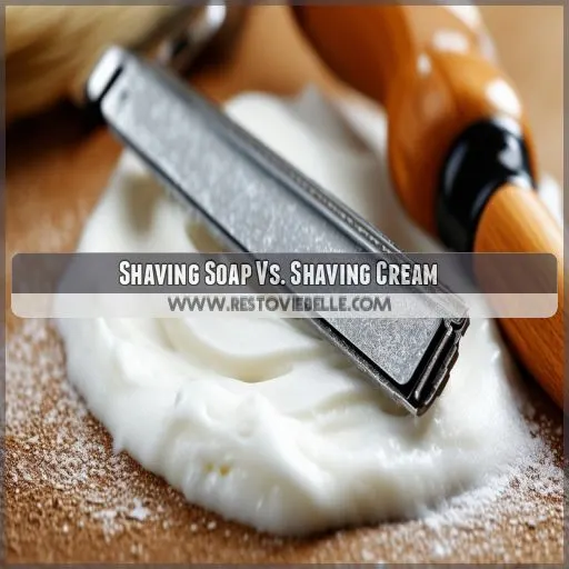 Shaving Soap Vs. Shaving Cream