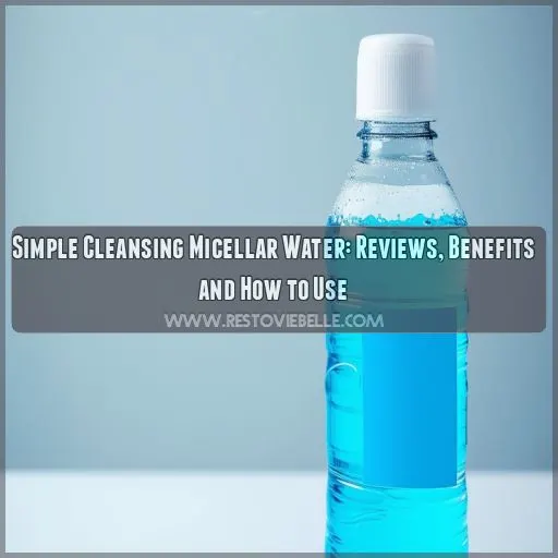 simple cleansing micellar water review