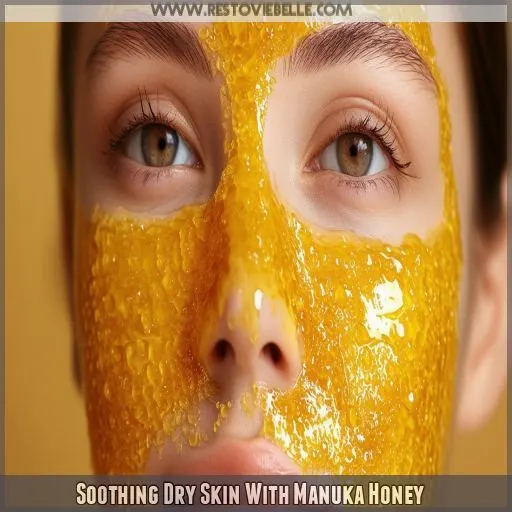 Soothing Dry Skin With Manuka Honey