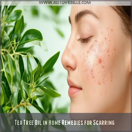 Tea Tree Oil in Home Remedies for Scarring