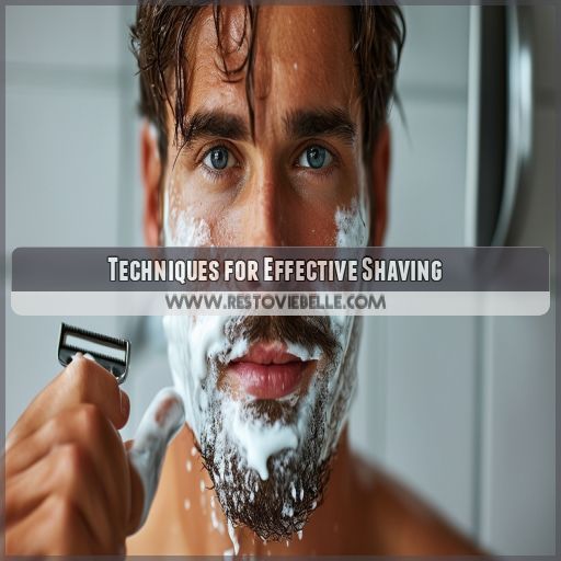 Techniques for Effective Shaving