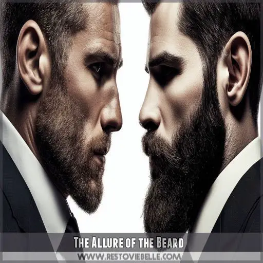 The Allure of the Beard