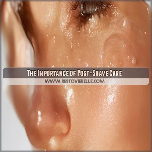 The Importance of Post-Shave Care