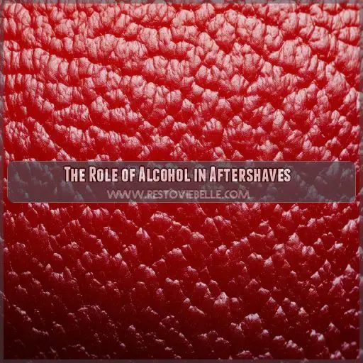 The Role of Alcohol in Aftershaves