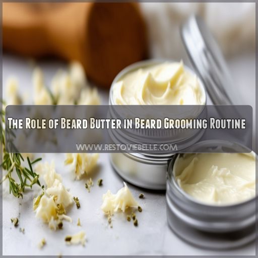 The Role of Beard Butter in Beard Grooming Routine