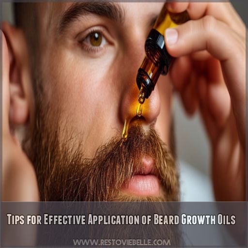 Tips for Effective Application of Beard Growth Oils