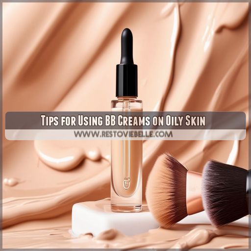 Tips for Using BB Creams on Oily Skin