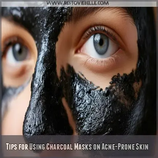 Tips for Using Charcoal Masks on Acne-Prone Skin