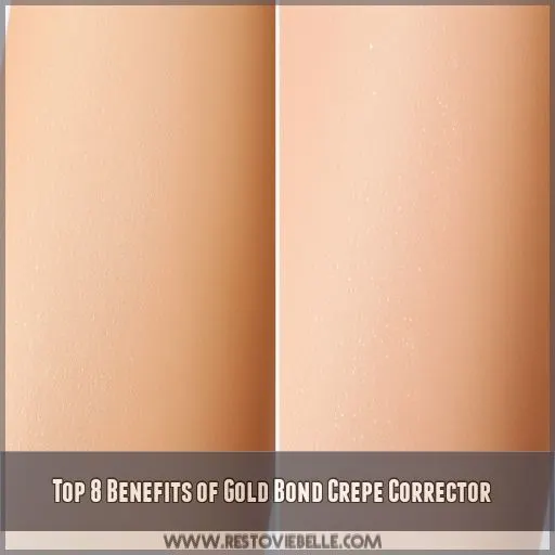 Top 8 Benefits of Gold Bond Crepe Corrector