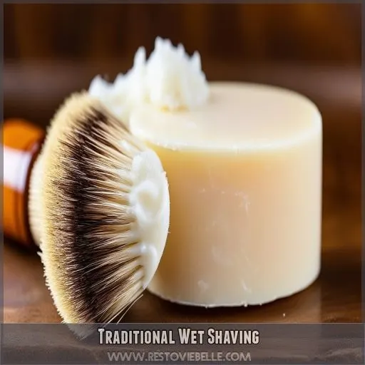 Traditional Wet Shaving