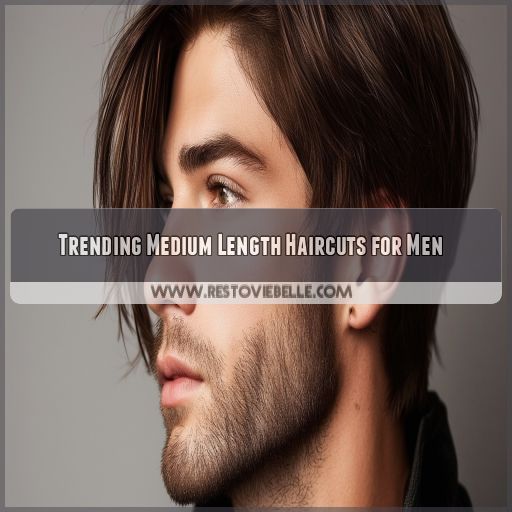 Trending Medium Length Haircuts for Men