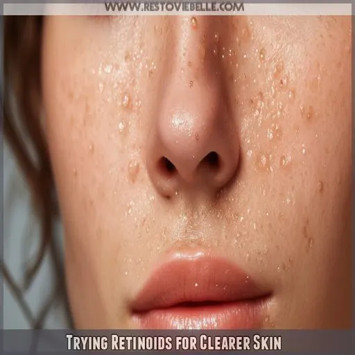 Trying Retinoids for Clearer Skin