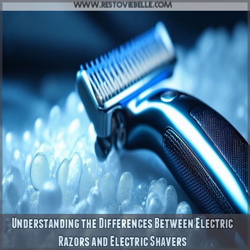Understanding the Differences Between Electric Razors and Electric Shavers