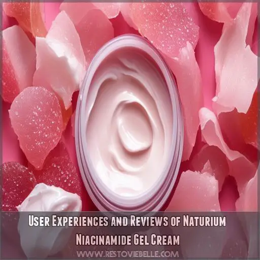 User Experiences and Reviews of Naturium Niacinamide Gel Cream