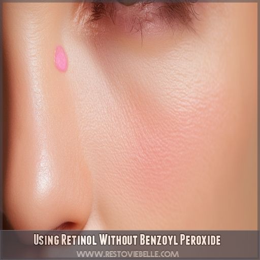 Using Retinol Without Benzoyl Peroxide