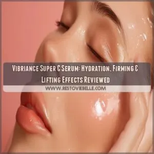 vibriance super c serum hydration firming lifting review