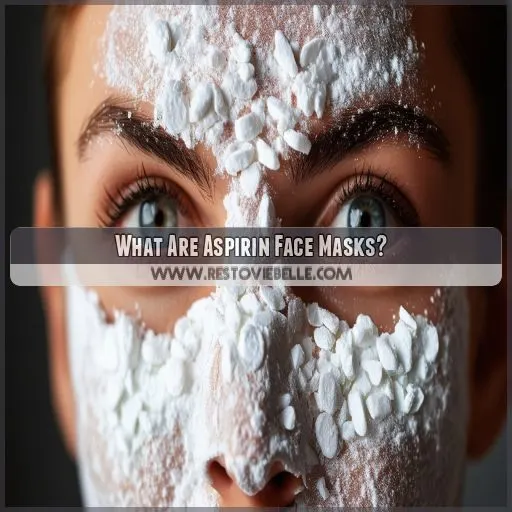 What Are Aspirin Face Masks