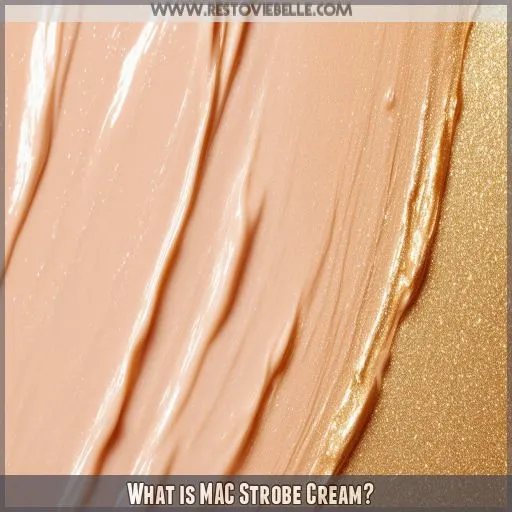 What is MAC Strobe Cream