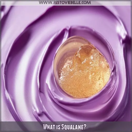 What is Squalane