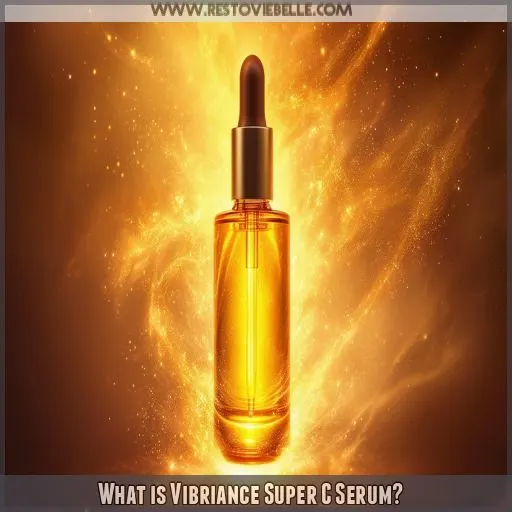 What is Vibriance Super C Serum