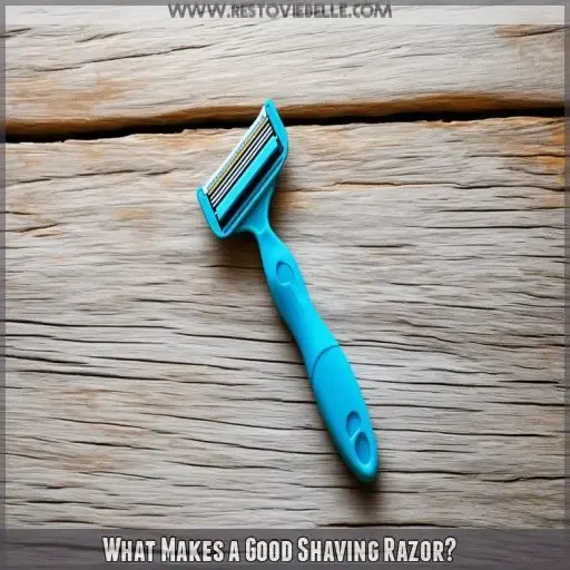 What Makes a Good Shaving Razor