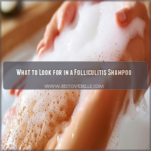 What to Look for in a Folliculitis Shampoo
