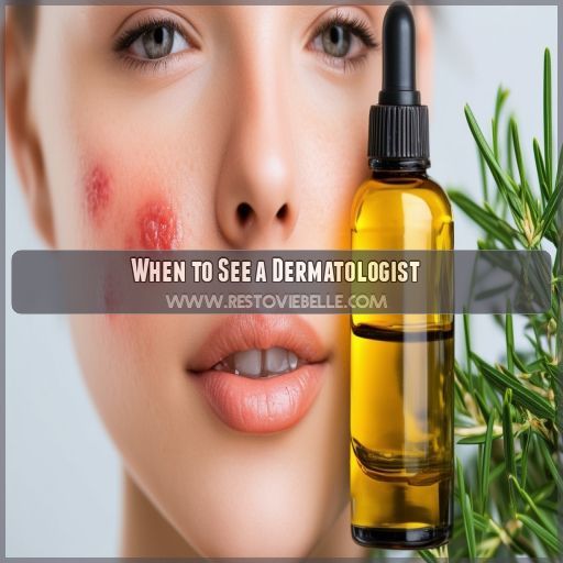 When to See a Dermatologist