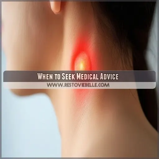 When to Seek Medical Advice