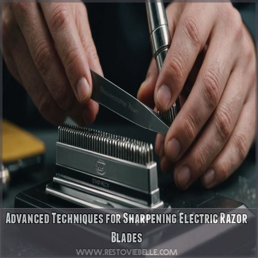 Advanced Techniques for Sharpening Electric Razor Blades