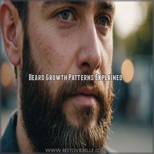 Beard Growth Patterns Explained