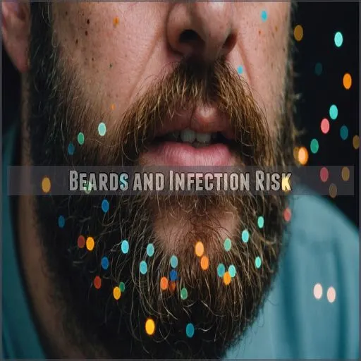 Beards and Infection Risk